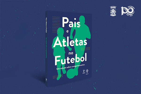 Lançamento do livro “Pais e Atletas no Futebol – Um Estudo sobre Comportamentos”